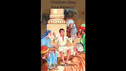 Children Obey Your Parents by Richard Burson