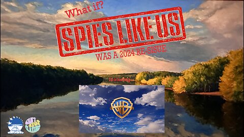 What if? "Spies Like Us" (1985) was a 2024 re-issue