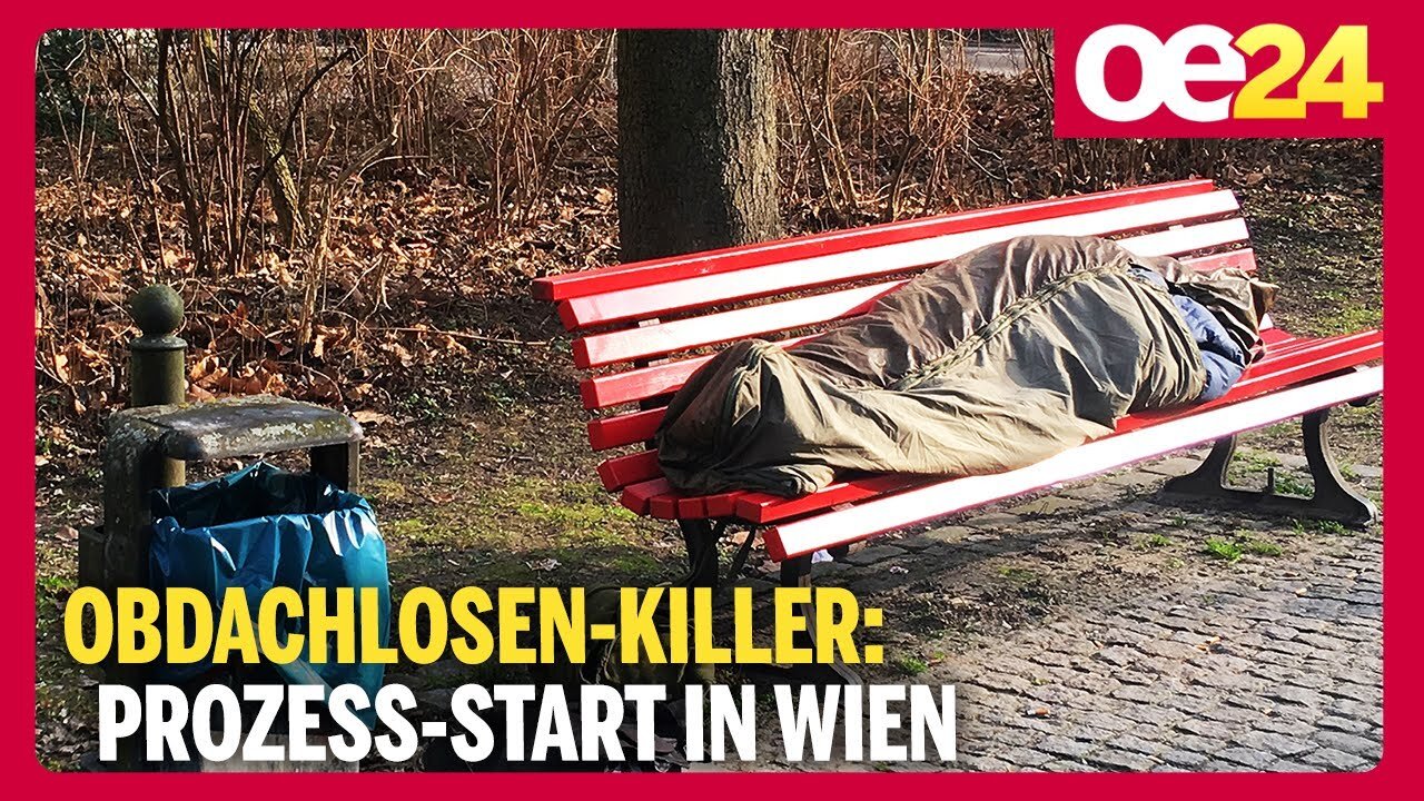 Obdachlosen-Killer: Prozess-Start in Wien