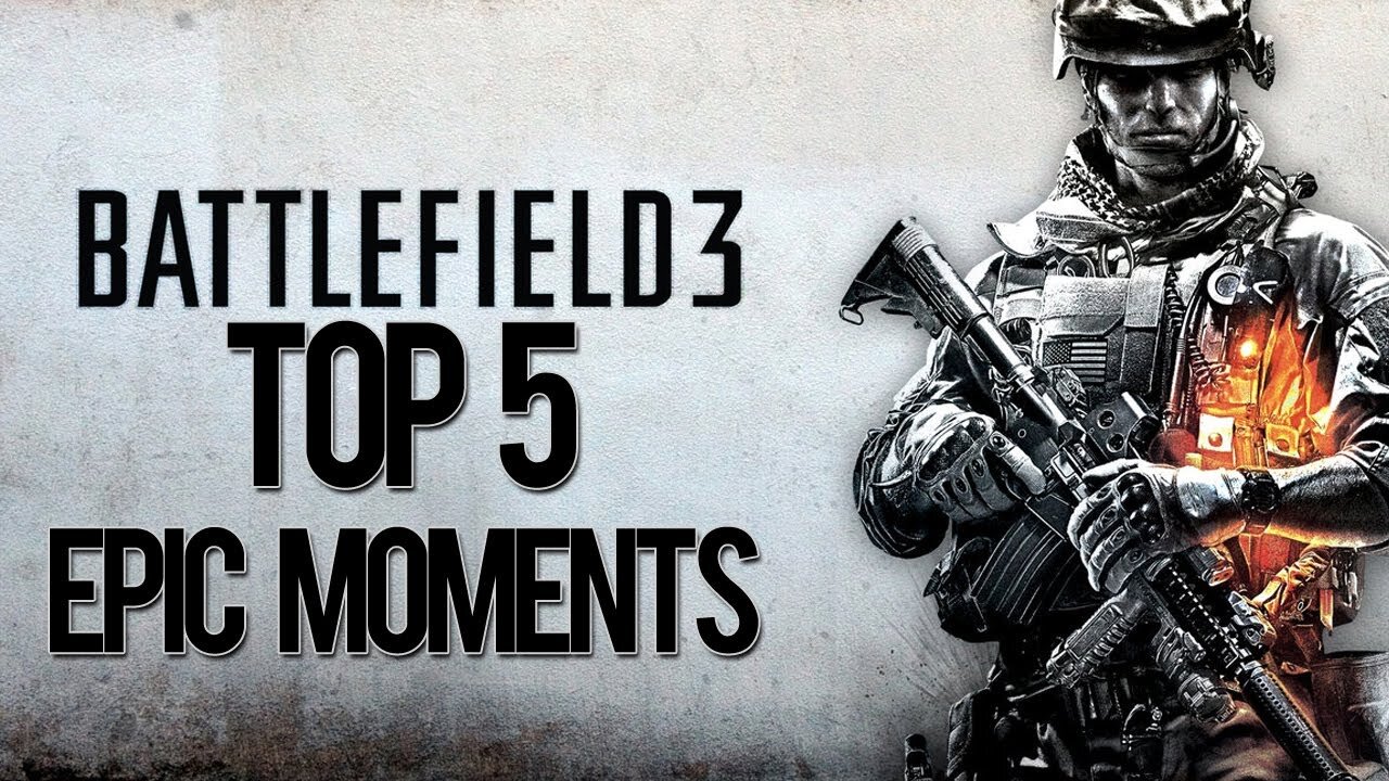 Battlefield 3: Top 5 Epic Moments (Episode 1)
