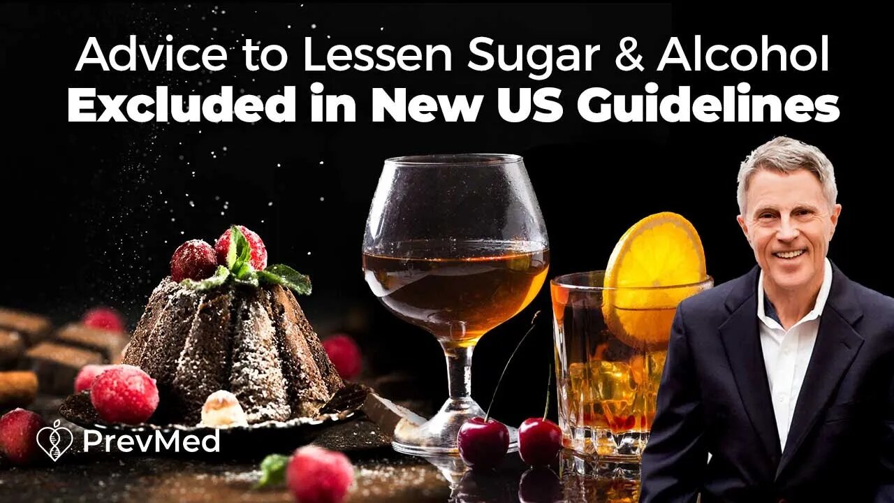 Advice to Lessen Sugar & Alcohol - Excluded in New Dietary Guidelines (LIVE)