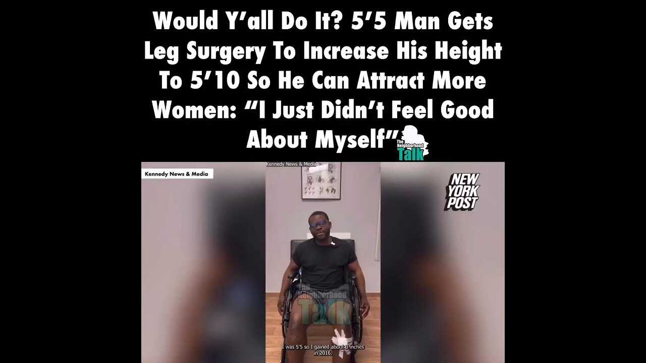 Black Man got surgery to be taller because of a girl 😂😂🤷🏾‍♀️