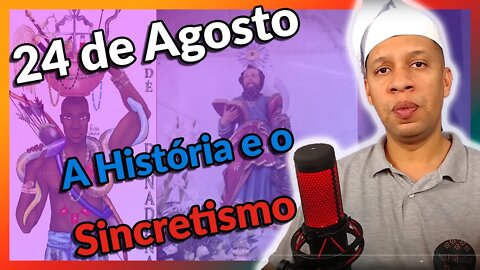 🔴📢São Bartolomeu e Òsùmàrè - A História e o Sincretismo - Live #27