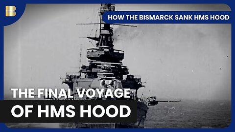 How the Bismarck Sank HMS Hood - Documentary