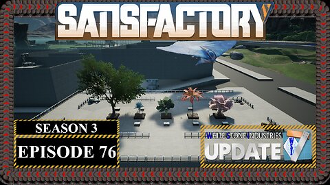 Modded | Satisfactory U7 | S3 Episode 76