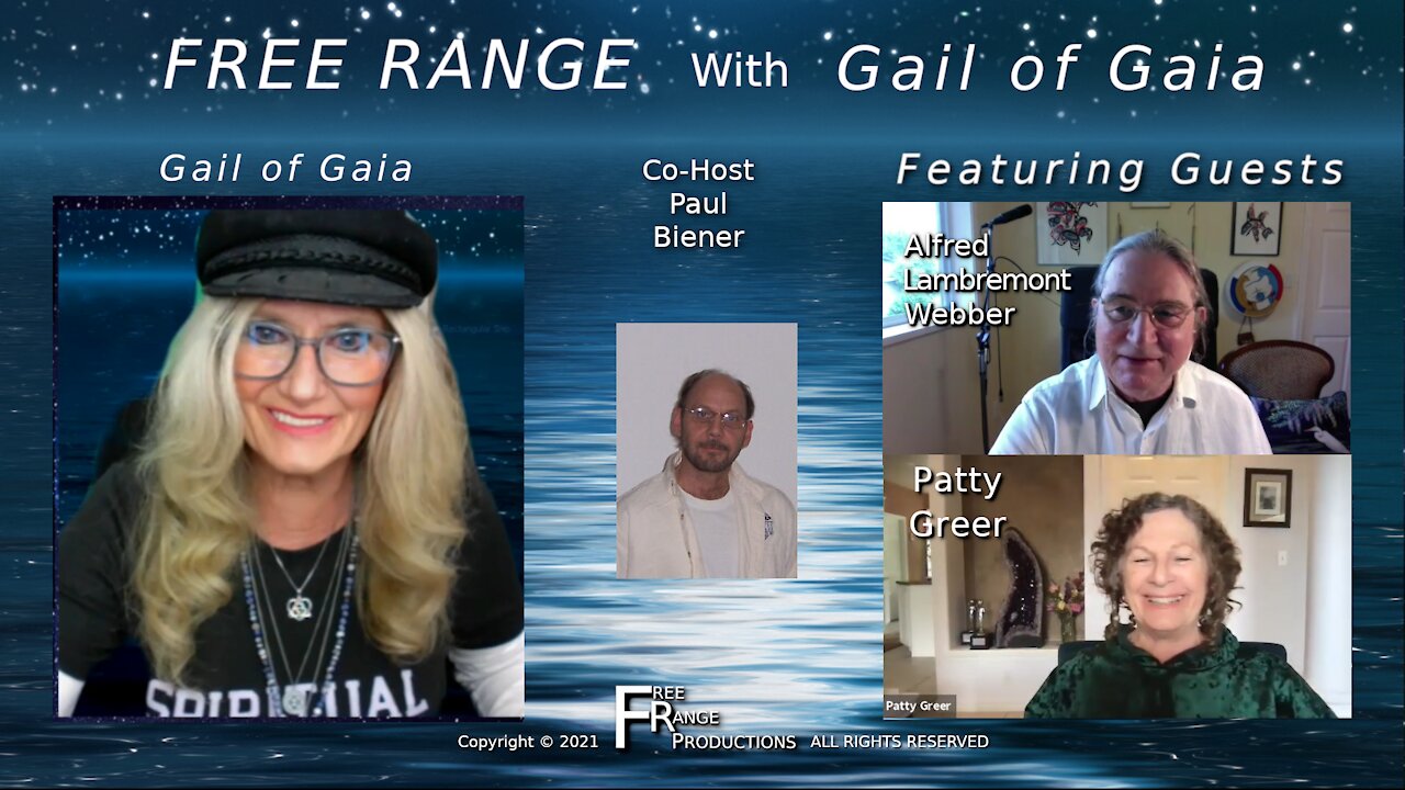 STAND UP FOR FREEDOM with Alfred, Patty, Paul and Gail of Gaia on FREE RANGE