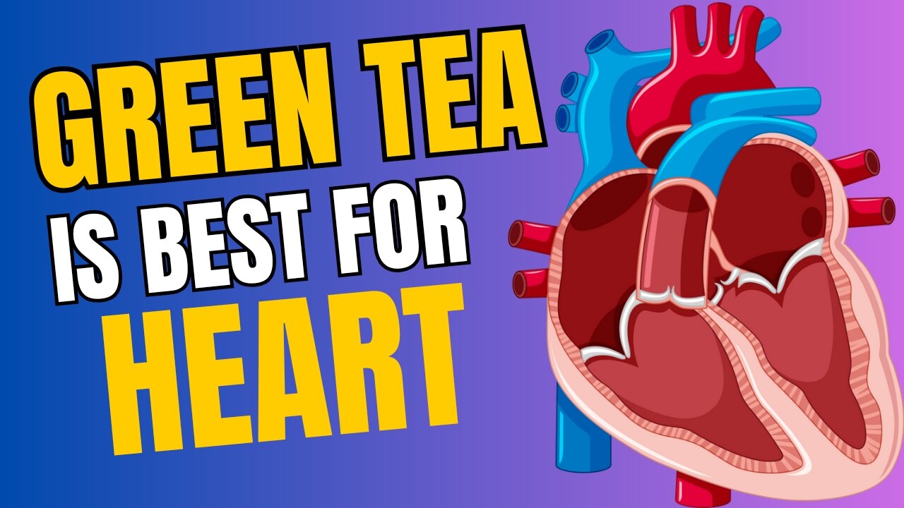 Green Tea Reduces Heart Disease Risk? (2024 Study)