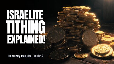 What Does TITHING Actually Entail? Probably Not What You Think - Episode 217