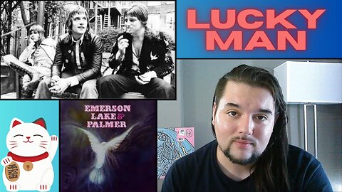 "Lucky Man" - Emerson, Lake & Palmer -- First time reaction!