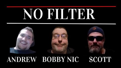 #NoFilter Episode 63: Ask Us Anything For SUPERCHATS or RUMBLE RANTS!!!