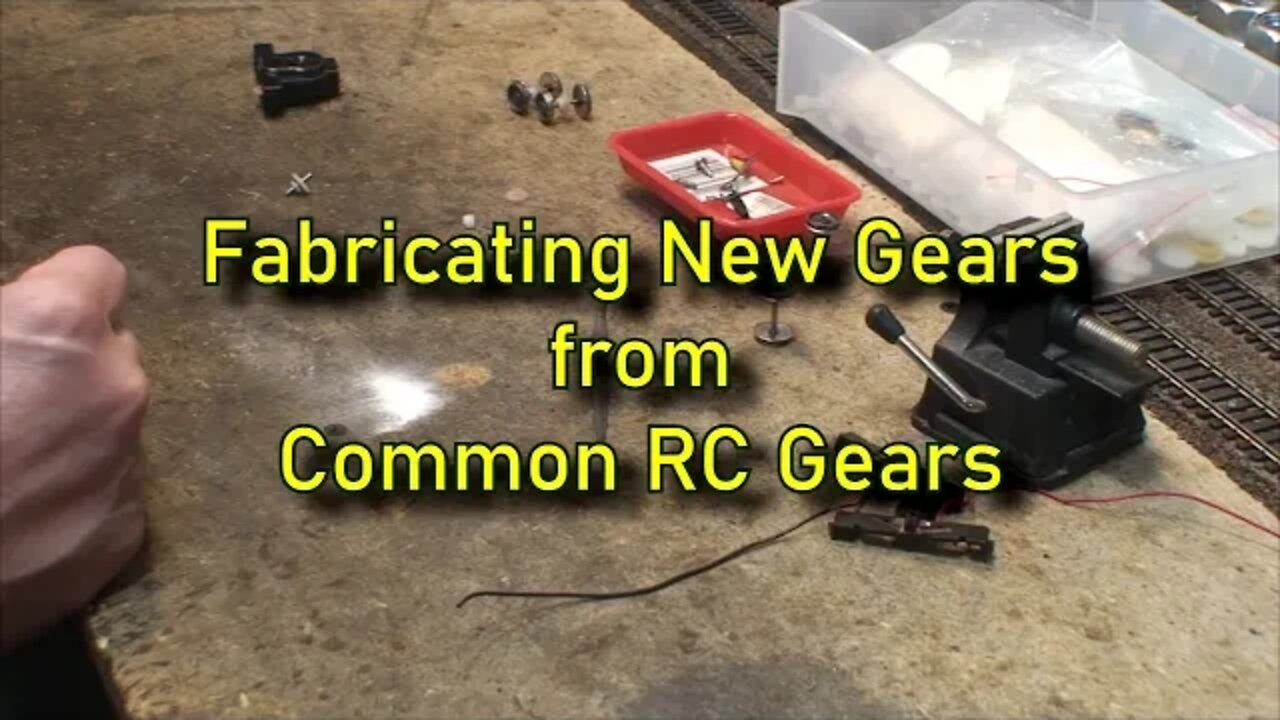 Fabricating gears for Bachmann and Life-Like model trains