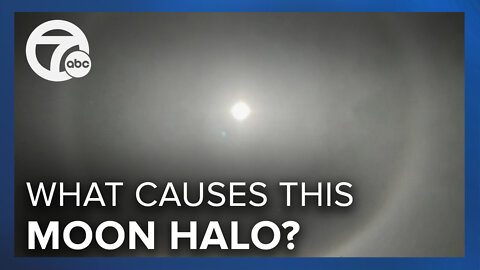 Explaining the moon halo many people saw in metro Detroit