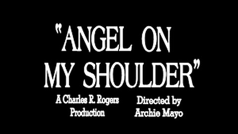 Angel on My Shoulder (1946)