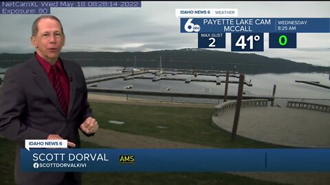 Scott Dorval's Idaho News 6 Forecast - Wednesday 5/18/22