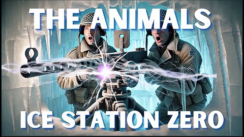 THE ANIMALS: ICE STATION ZERO