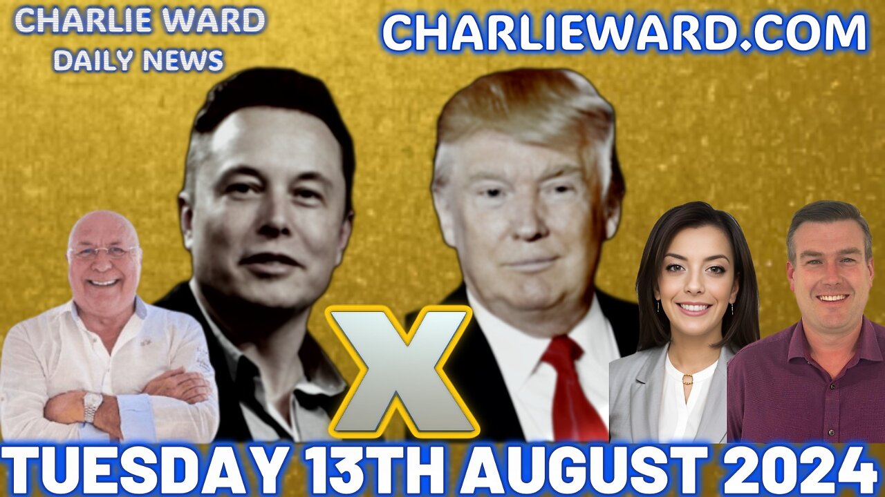 CHARLIE WARD DAILY NEWS WITH PAUL BROOKER - TUESDAY 13TH AUGUST 2024