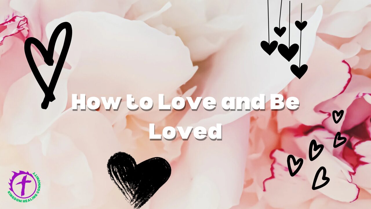 How to Love and Be Loved - Cassie