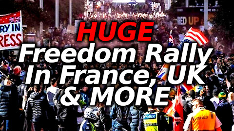 HUGE WORLDWIDE Anti-Tyranny Freedom Rallies In London, France & Italy #LondonProtest #manif24juillet