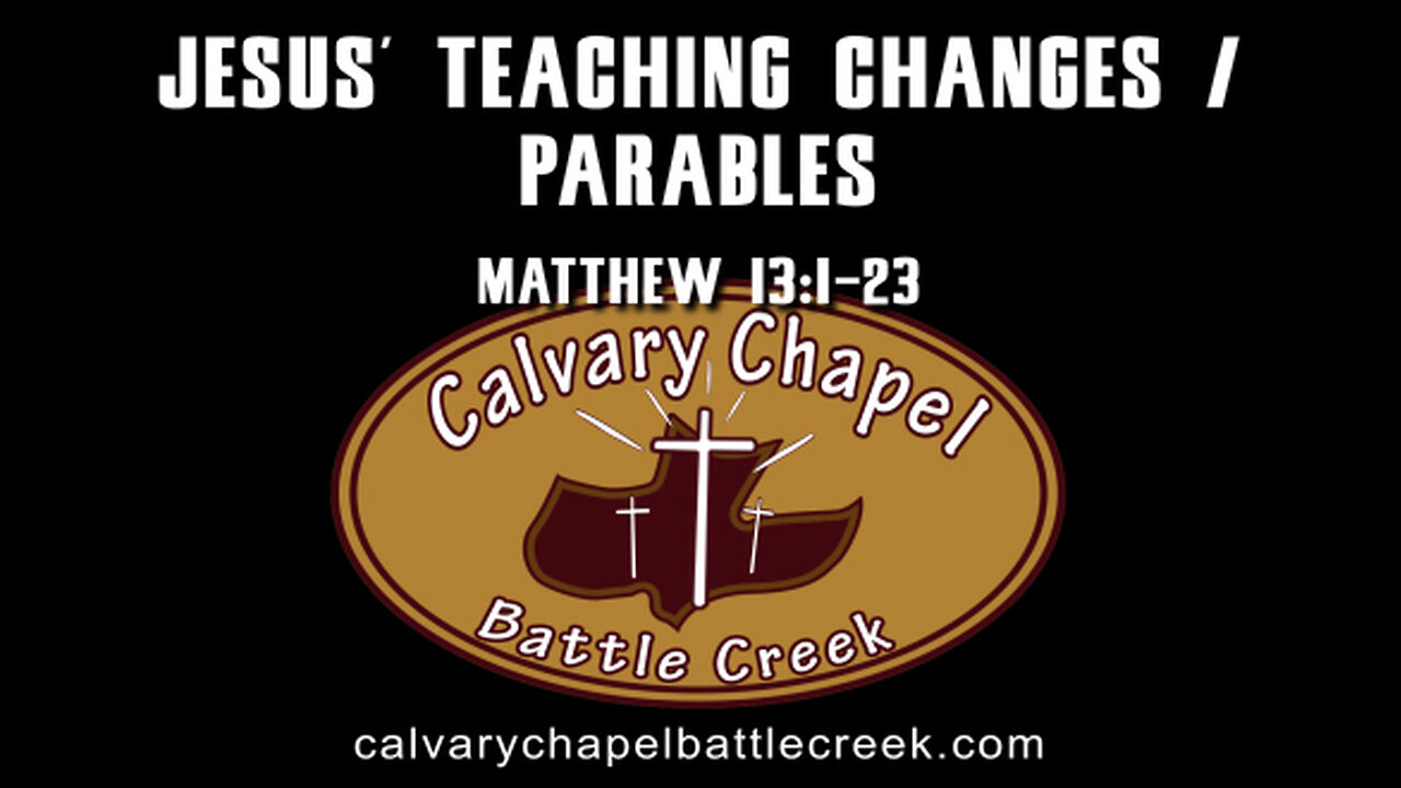 September 11, 2022 - Jesus' Teaching Changes / Parables