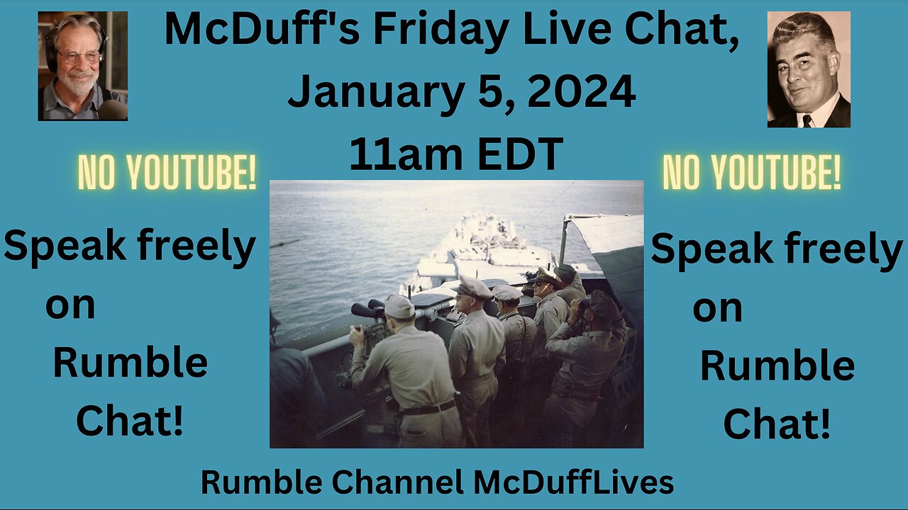 McDuff's Friday Live Chat on Rumble, January 5, 2023