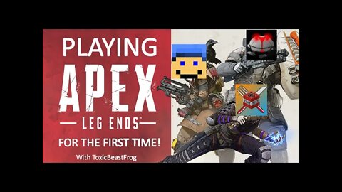 Playing APEX for the first time! PART 2!