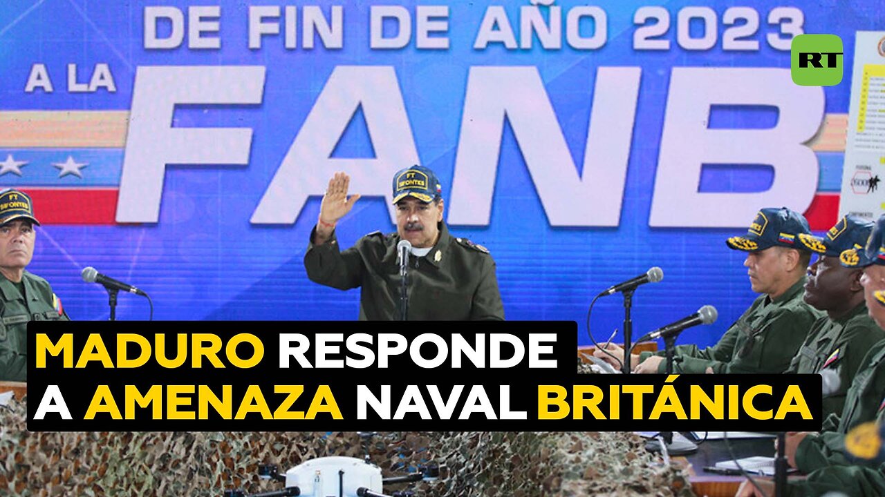 Nicolás Maduro ordena una acción conjunta defensiva ante la amenaza del buque militar británico