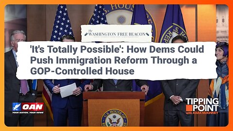 Tipping Point - Democrats Could Push Immigration Reform Through a GOP-Controlled House