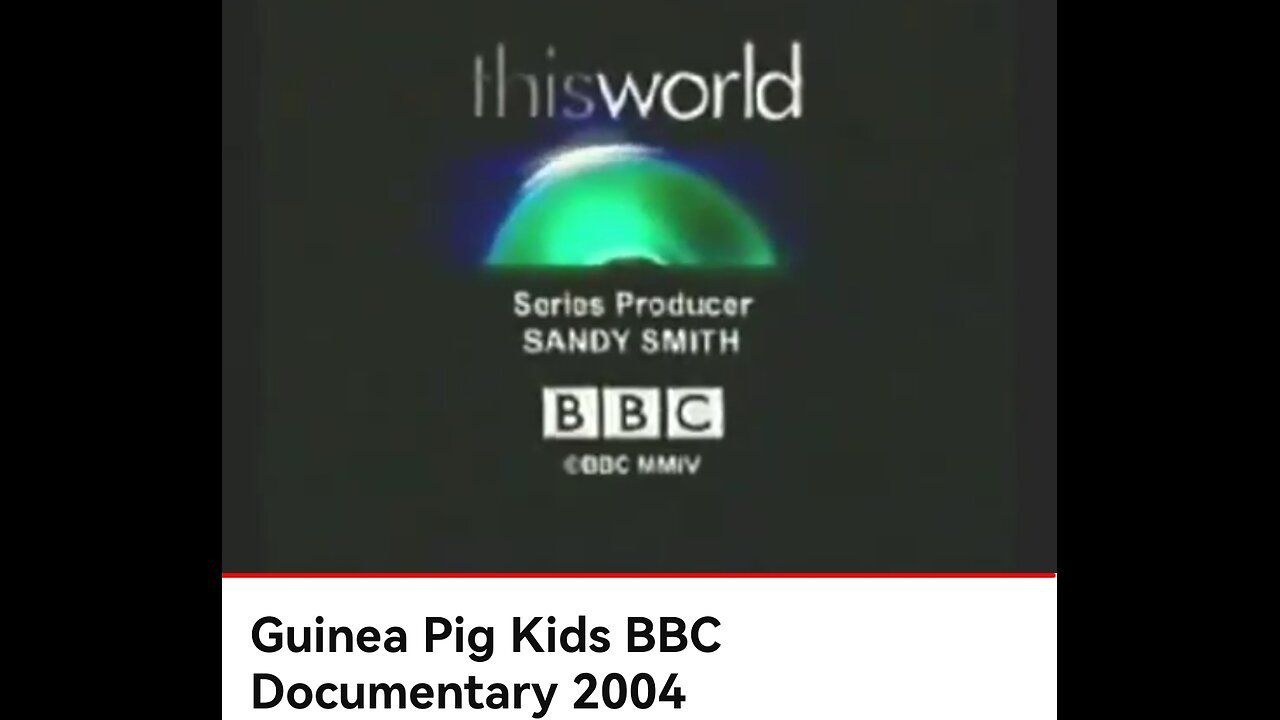 GUINEA PIG KIDS- BBC DOCUMENTARIO: <<Esperimenti farmaceutici su disposizione di Antony Fauci su 330.000, secondo Robert Kennedy>> [le fonti in descrizione]