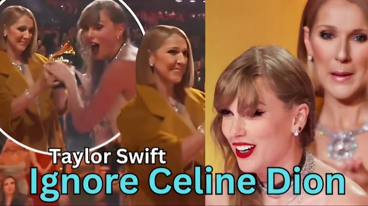 OMG!! Taylor Swift Ignores Celine Dion On Stage At 2024 Grammys