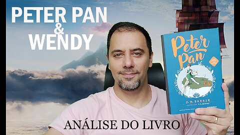 PETER PAN - resenha e análise