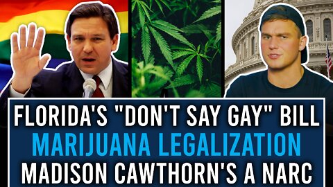 Pro-Freedom My Ass | "Don't Say Gay" Bill, Marijuana Legalization, UFOs, and Madison Cawthorn's Orgy