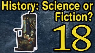 History: Science or Fiction? The First Romanovs. Film 18 of 24