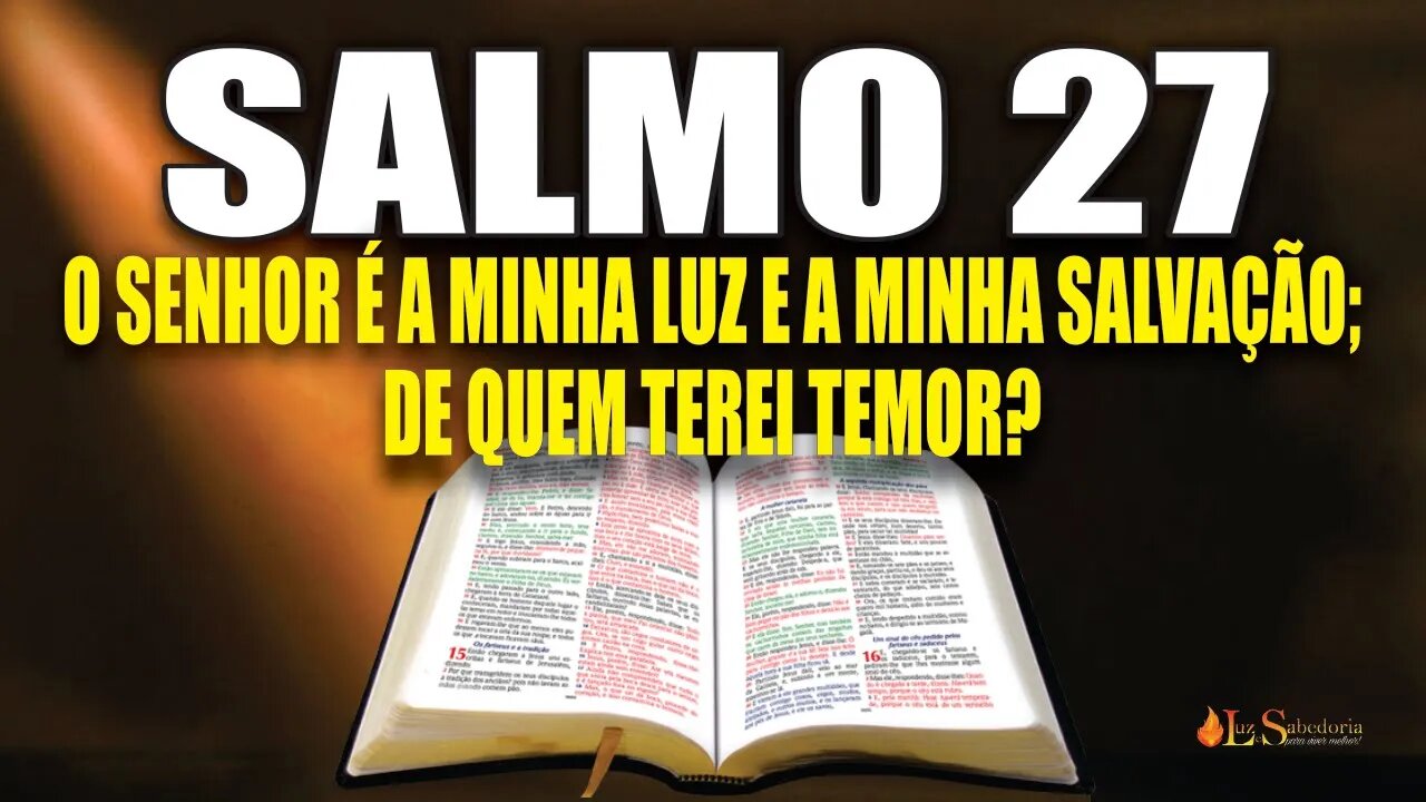 Livro dos Salmos da Bíblia: Salmo 27