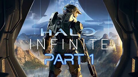 Halo infinite gameplay - Part 1