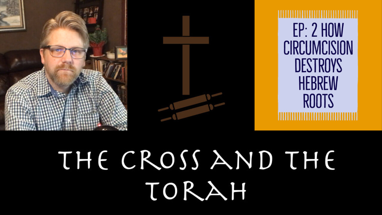 Should Christians be Circumcised? The Cross and the Torah 2 119 Ministries Zach Bauer Unlearn