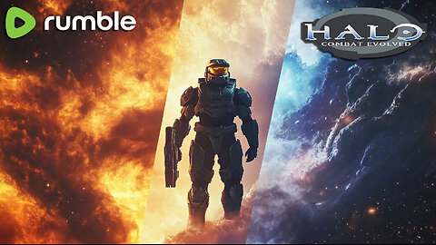 Halo CE: Anniversary Edition | Tonight We Finish the Fight! | #GamingOnRumble