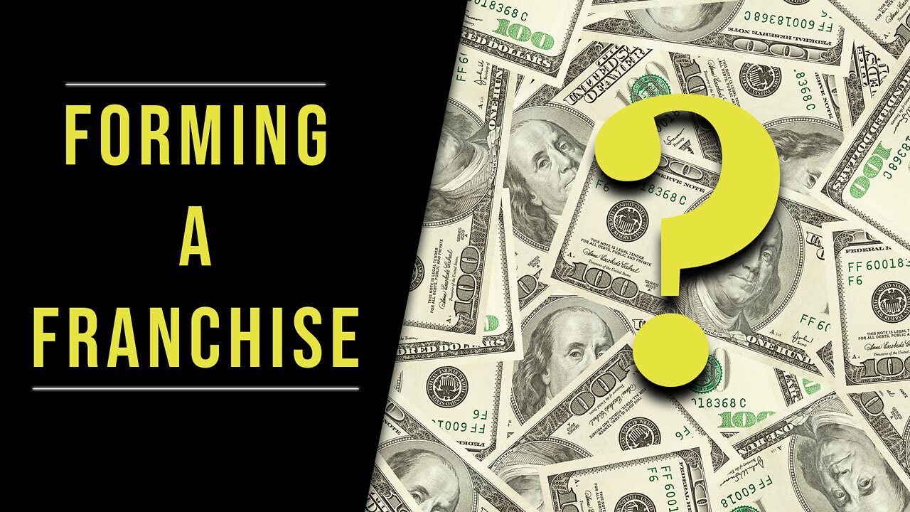 Forming A Franchise | How Much Does It Cost to Franchise Your Business