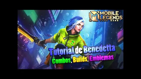 COMO JOGAR DE BENEDETTA • COMBOS, BUILD, GAMEPLAY EMBLEMA | MLBB