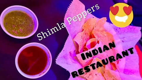 Shimla Peppers, Indian Restaurant 👌👌 Naperville, Illinois, USA