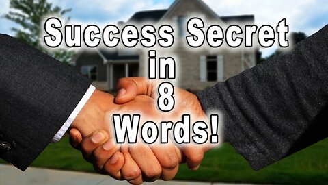 Secret to Success in 8 WORDS! - Richard St. John's Incredible Discovery After Years Studying Success