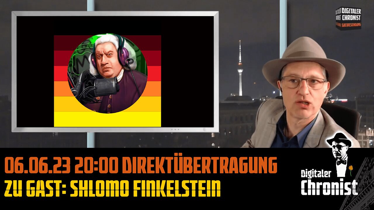 Aufzeichnung vom 06.06.23 Direktübertragung! Zu Gast: Shlomo Finkelstein