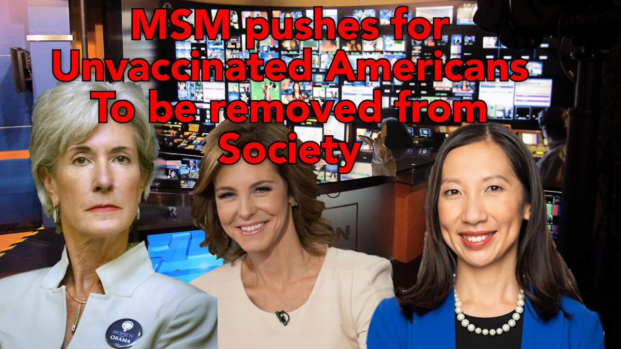 MSM now pushing for Corporations to ban Unvaccinated American's from Society.