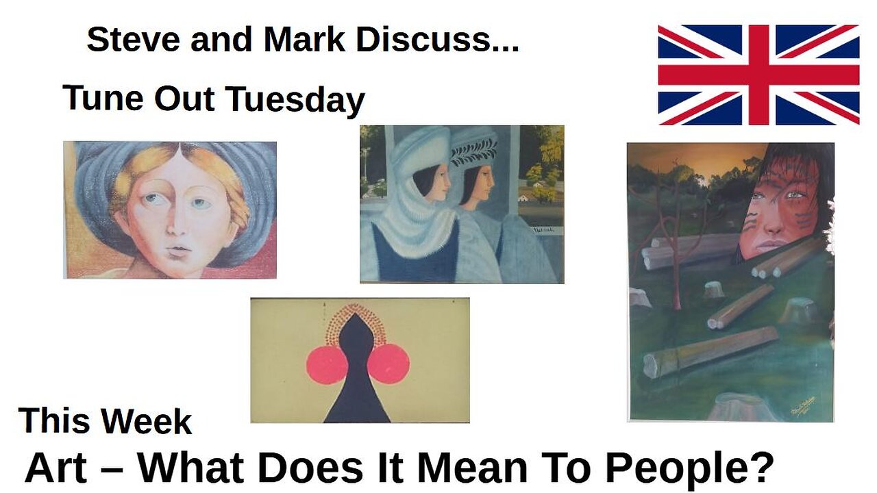 Tune Out Tuesday - Art - What Does It Mean To People?