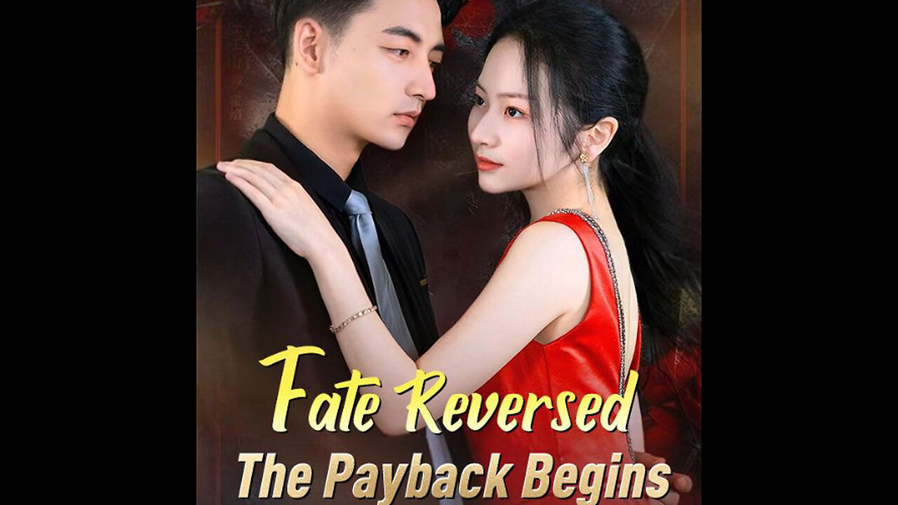 Fate Reversed: The Payback Begins