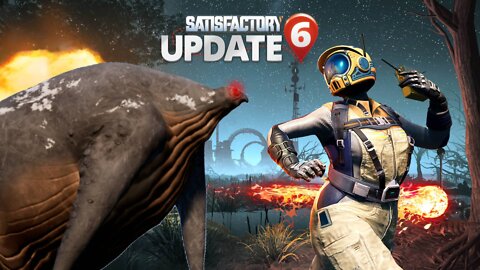 Satisfactory - Giant Alien Tick Thing Vs Mini-Nuke!