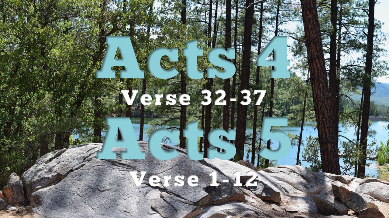 10/30/22 Service: Acts 4:32-5:12