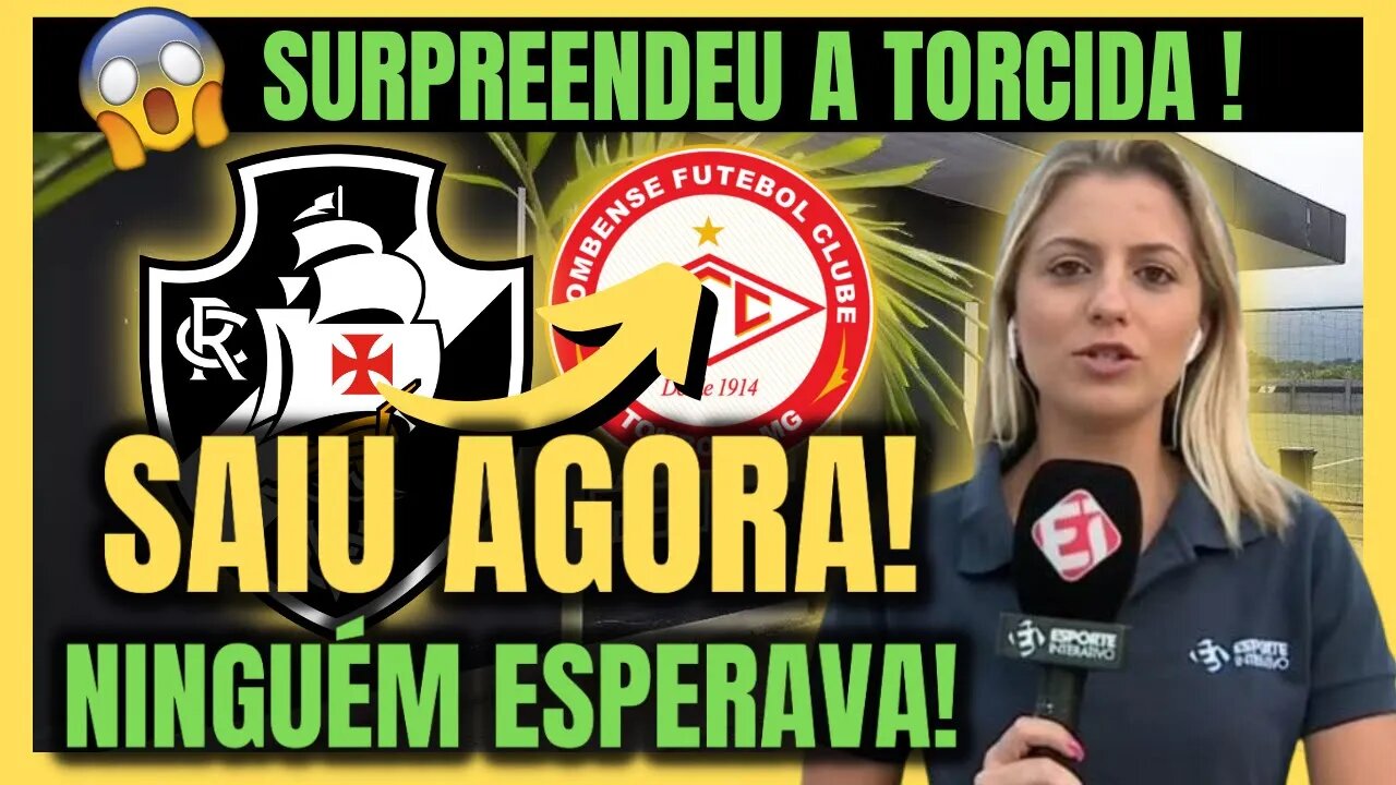 ✅NOTÍCIA DE AGORA! DIRETO DO CT POR ESSA NINGUÉM ESPERAVA! NOTÍCIAS DO VASCO