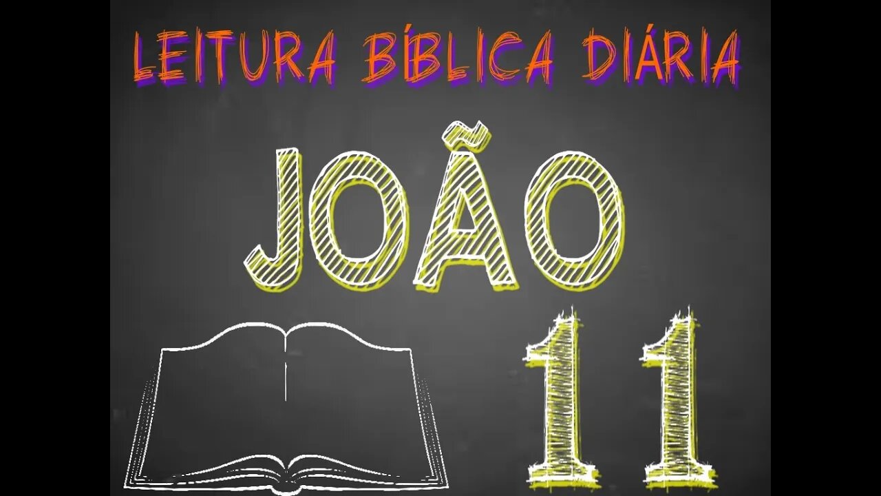 Leitura Bíblica João 11