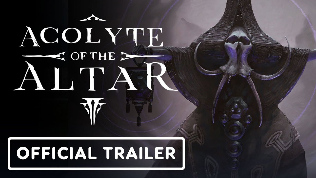 Acolyte of the Altar - Official Launch Trailer