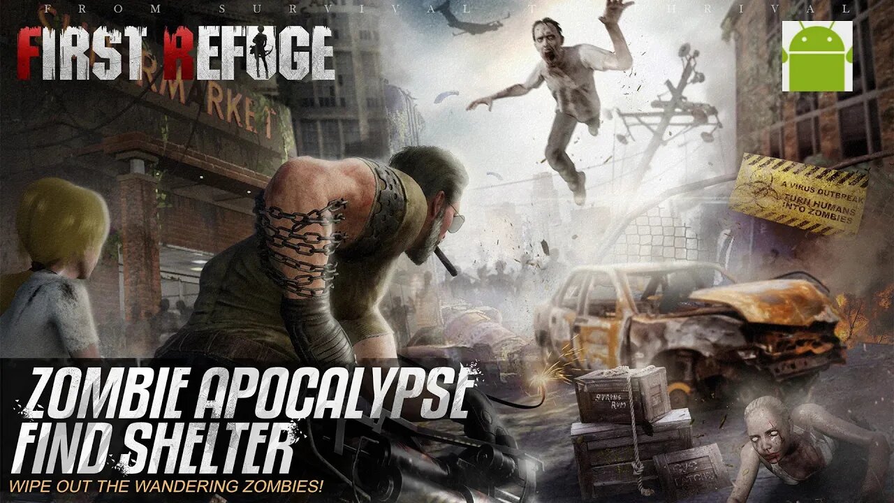 First Refuge: Z – for Android